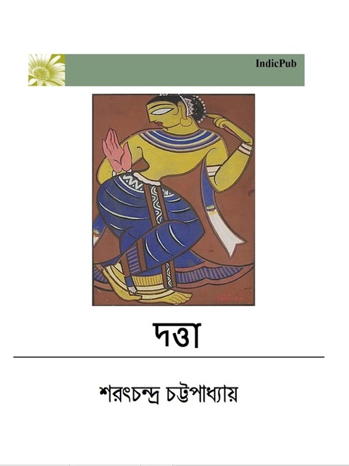 Title details for Datta by Sarat Chandra Chattopadhyay by IndicPub - Available
